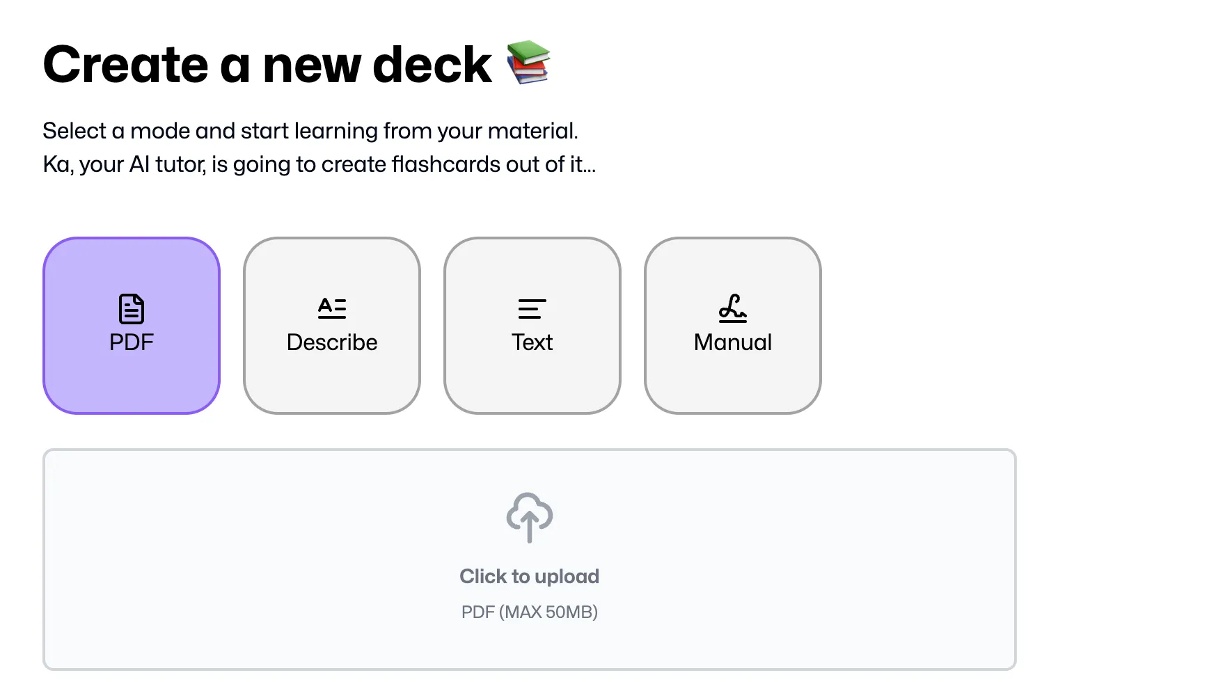 Giao diện FlashKa với các tùy chọn tạo flashcard từ PDF, mô tả, văn bản hoặc thủ công