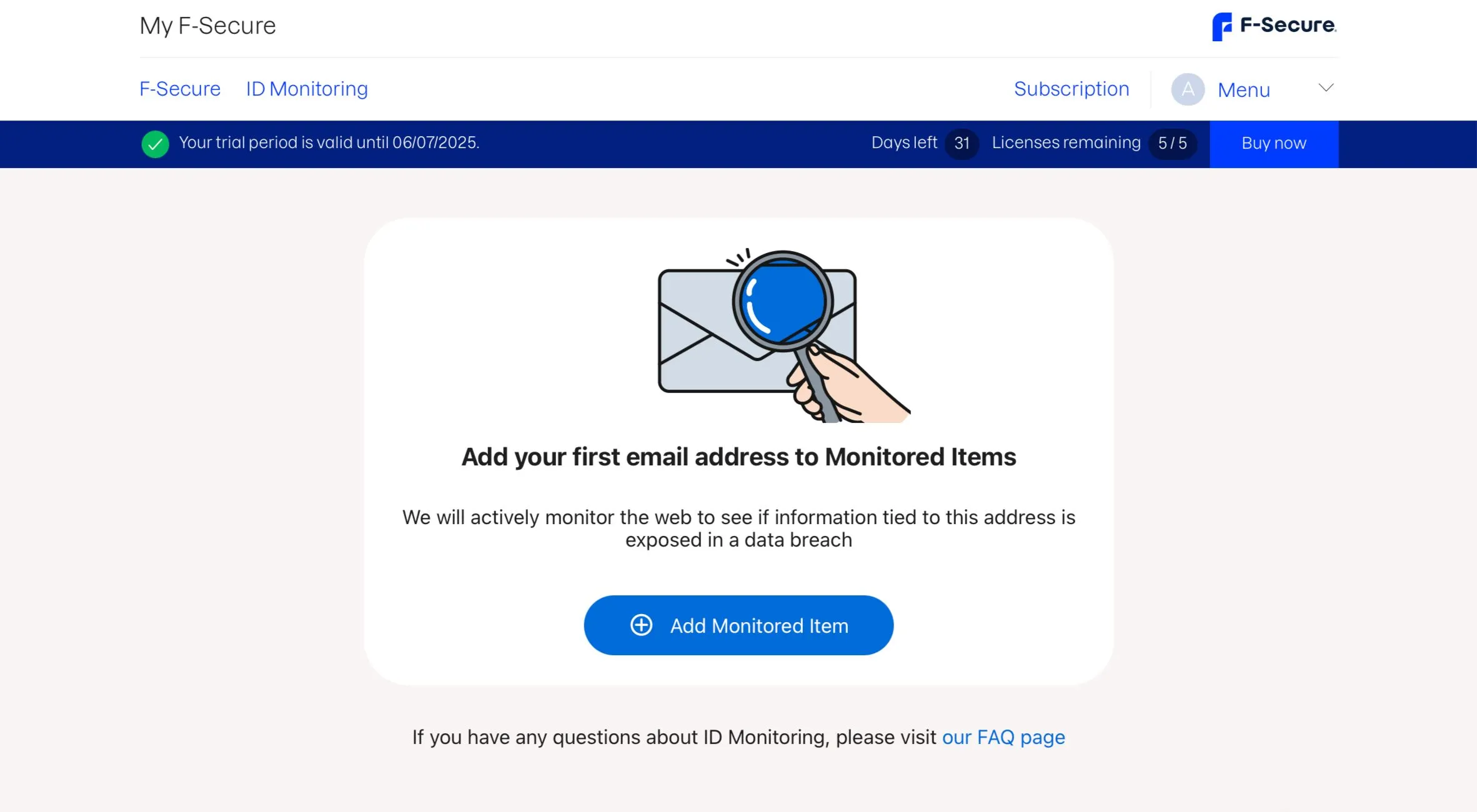 Phần cài đặt dịch vụ giám sát trong F-Secure ID Protection, với nút &quot;Thêm mục được giám sát&quot; để thêm email hoặc thông tin cá nhân.